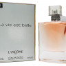 Lancome La Vie Est Belle for woman 75 ml (ОАЭ)